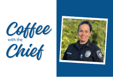 Coffee with Chief of Police Calderwood